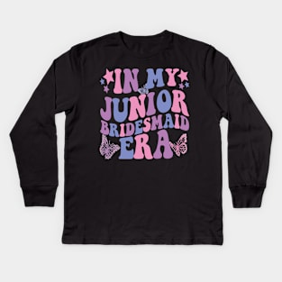 In My Junior Bridesmaid Era Kids Long Sleeve T-Shirt